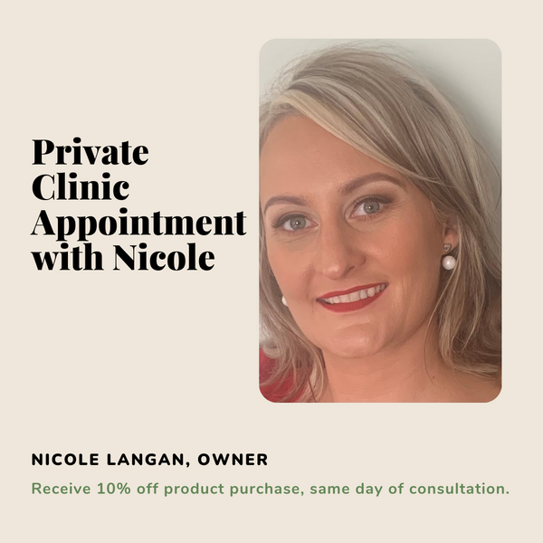 Private Clinic Appointment with Nicole